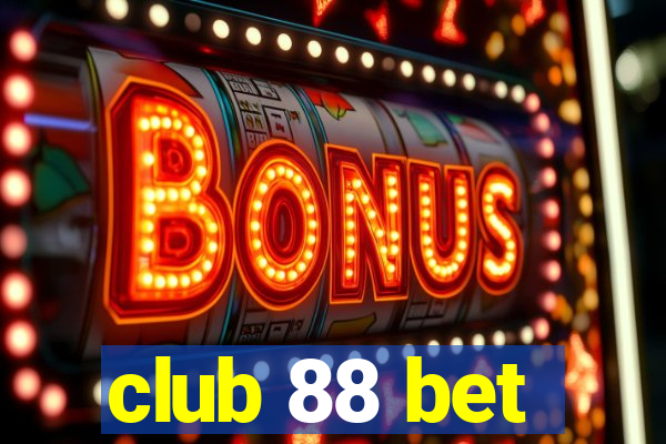 club 88 bet